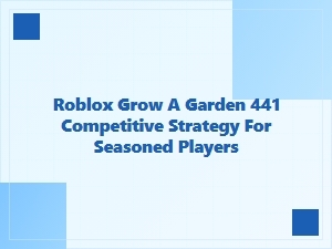 Cultivating Competitive Dominance in Grow a Garden