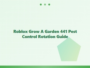 The Ultimate Roblox Grow a Garden Pest Rotation Guide
