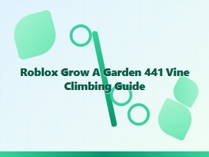 Roblox Grow a Garden Vine Climbing Guide