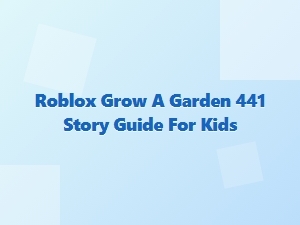 My Roblox Garden: the 441 Story Adventure